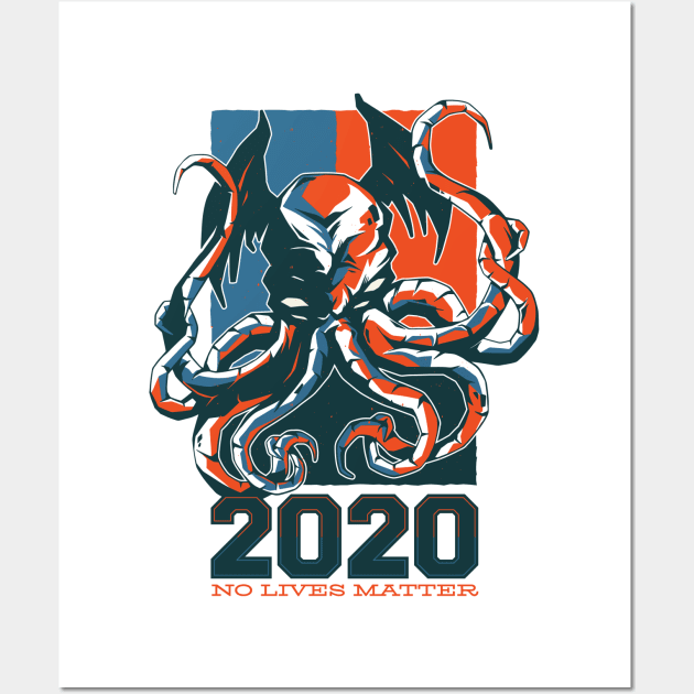 Cthulhu 2020 no lives matter hot sale